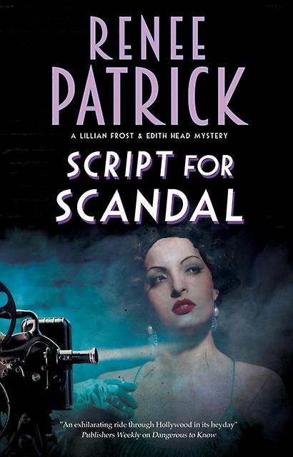 Script For Scandal by Renee Patrick Hardback Book