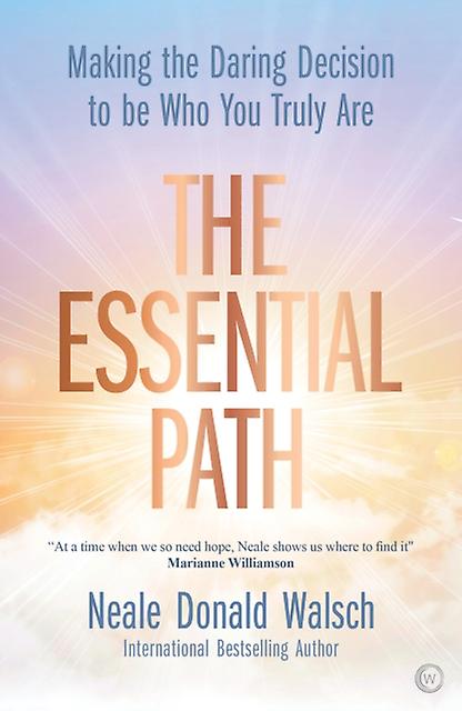 The Essential Path by Neale Donald Walsch Hardback Book