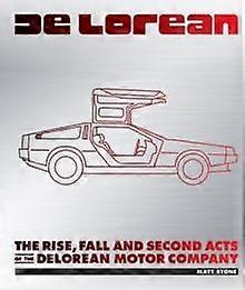 Delorean by Matt Stone Hardback Book