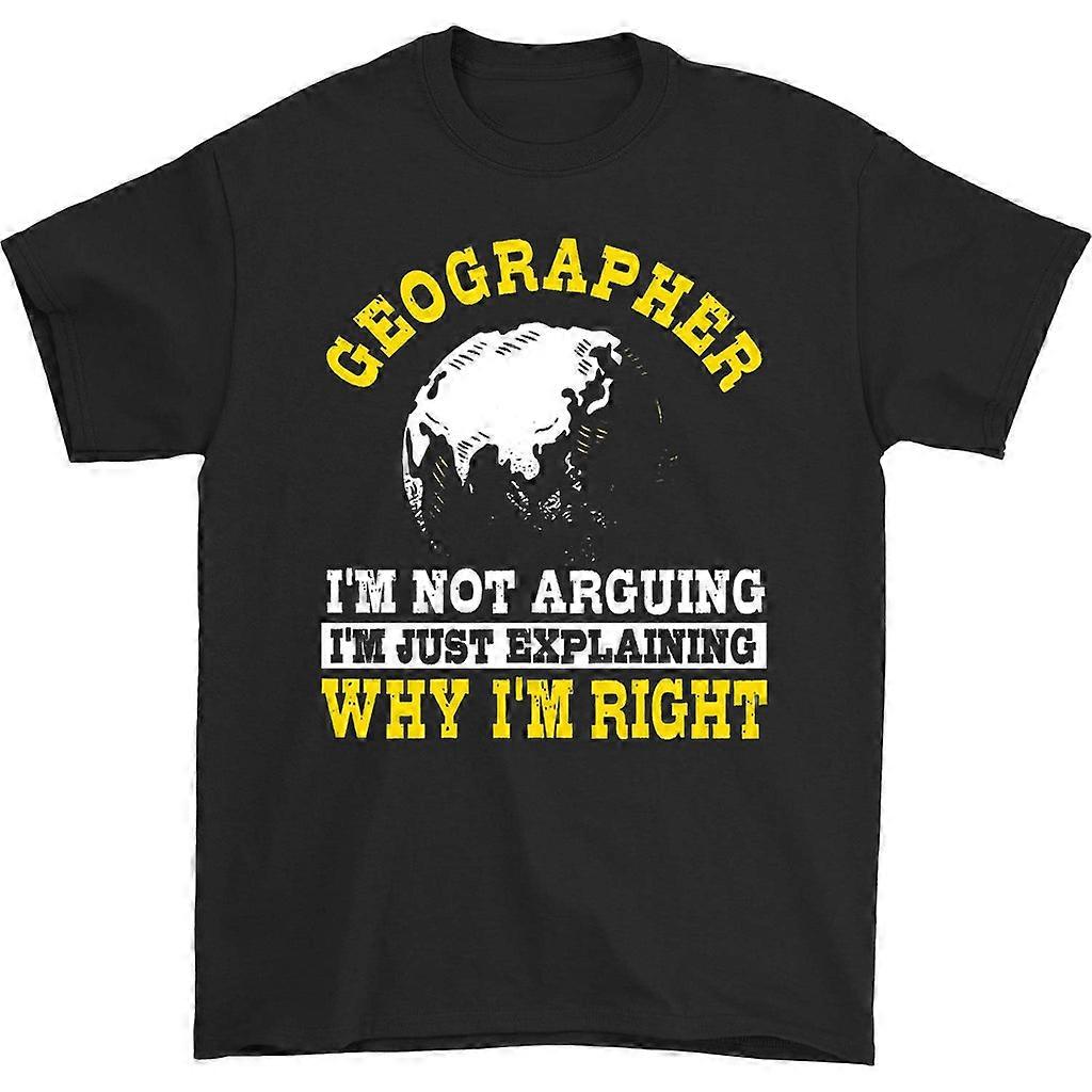 Geographer I'm Not Arguing I'm Just Explaining Shirt
