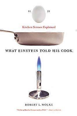 What Einstein Told His Cook