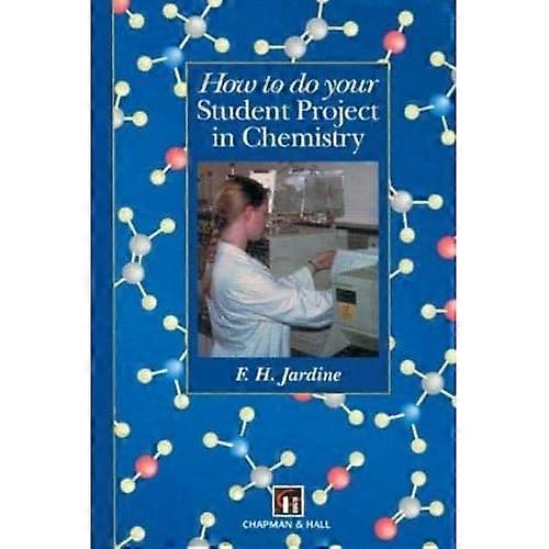 How to Do Your Student Project in Chemistry