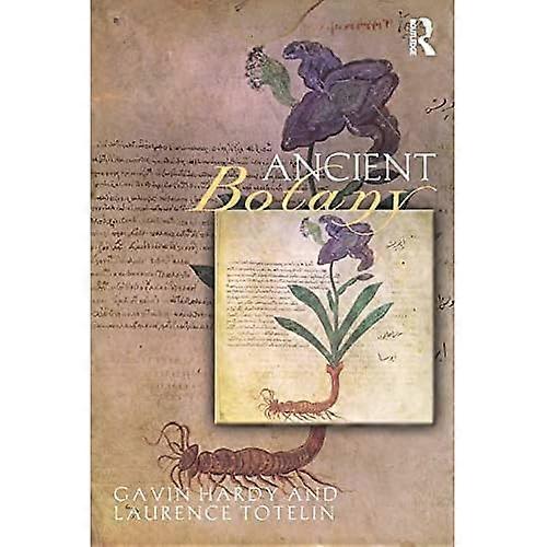 Ancient Botany (Sciences of Antiquity Series)