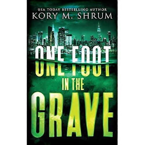 One Foot in the Grave