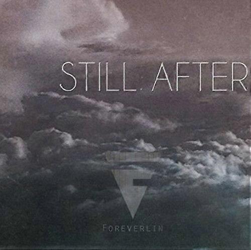 Foreverlin Still After CD (2015) NY