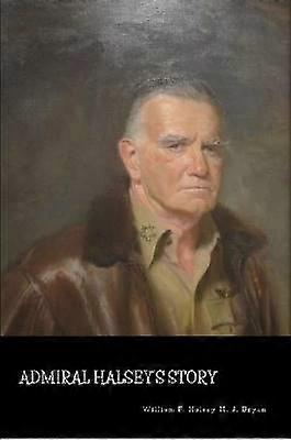 Amiral Halseys berättelse