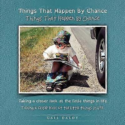 Things That Happen By Chance - Dyslexia edition