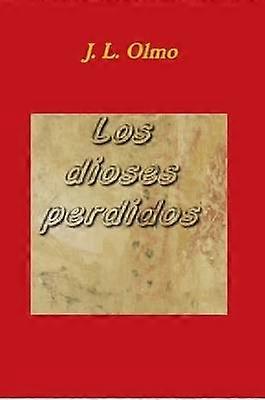 Los dioses perdidos