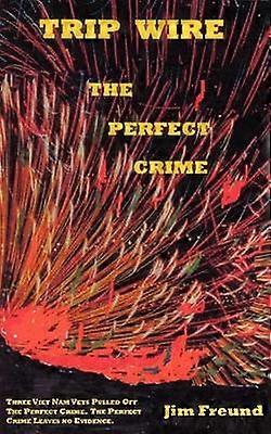 Trip Wire