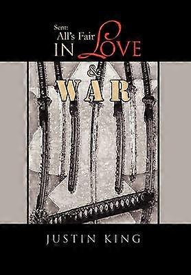 Sent All's Fair In Love And War
