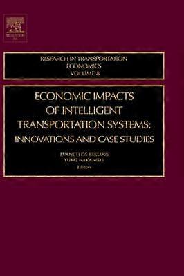Economic Impacts of Intelligent Transportation Systems