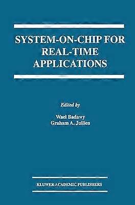 System-On-Chip for Real-Time Applications