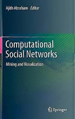 Computational Social Networks