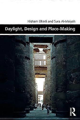 Daylight Design and Place Making