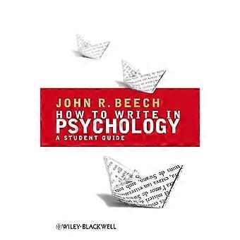 How To Write in Psychology A Student Guide