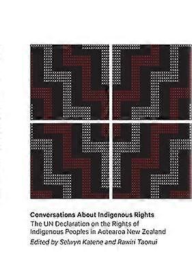 Conversations About Indigenous Rights