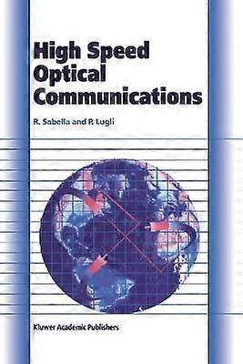 High Speed Optical Communications