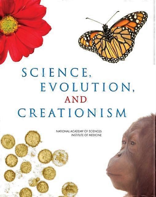 Science Evolution And Creationism by Committee on Revising Science and Creationism A View from the National Academy of Sciences Paperback