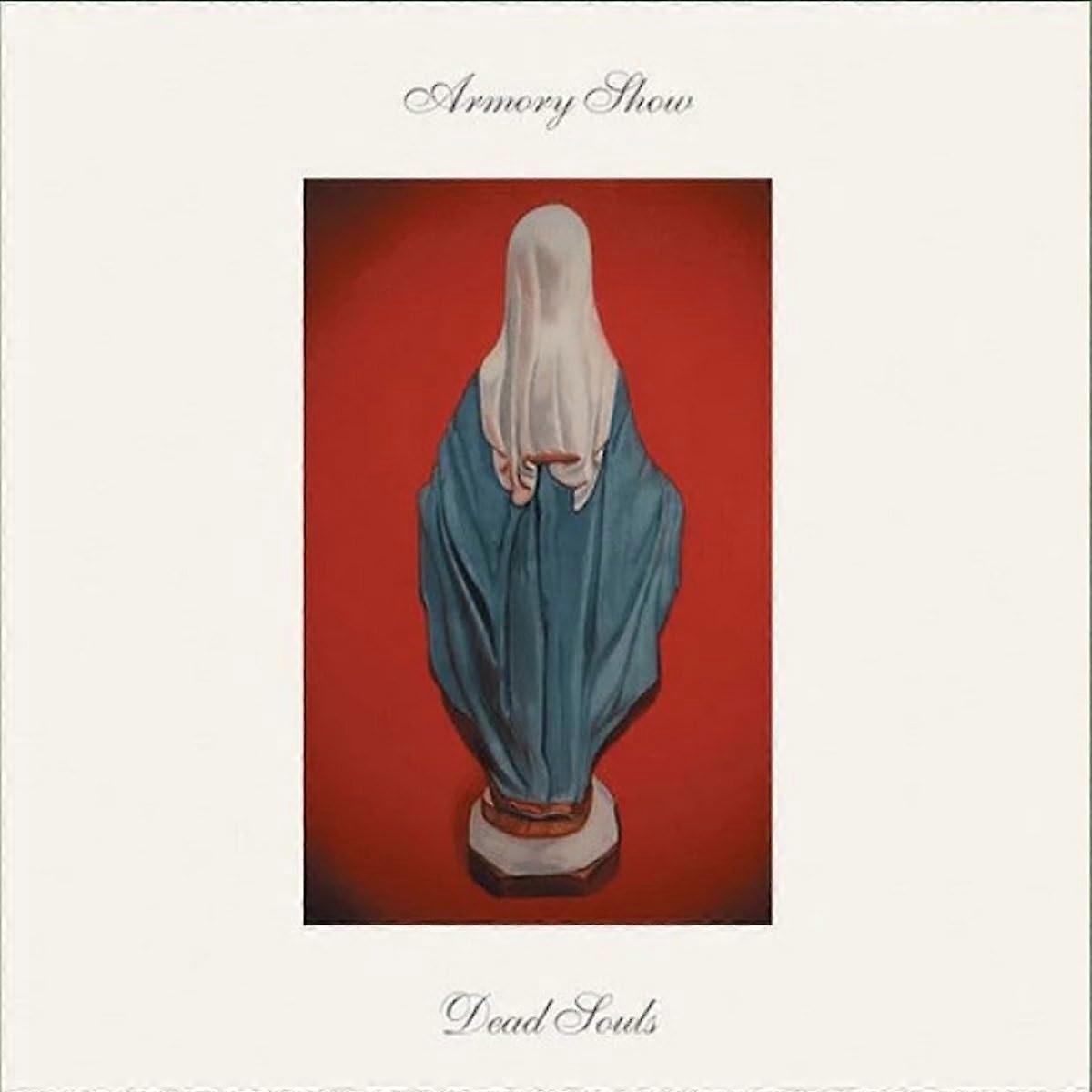 Armory Show The - Dead Souls [VINYL]