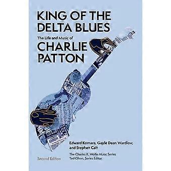 Delta Bluesin kuningas Charlie Pattonin elämä ja musiikki