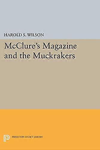 McClures Magazine and the Muckrakers