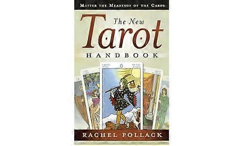 Nye Tarot håndboken: Master betydningene av kortene
