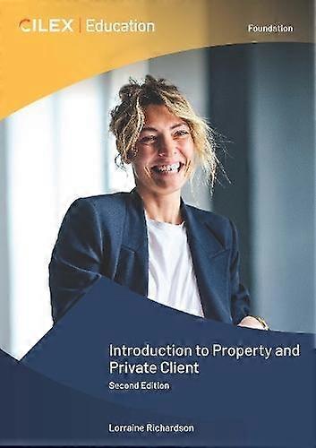 Introduction To Property And Private Client by Lorraine Richardson Paperback