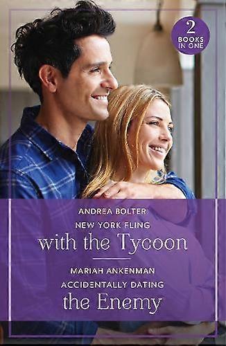 New York Fling With The Tycoon  Accidentally Dating The Enemy by Mariah Ankenman Paperback