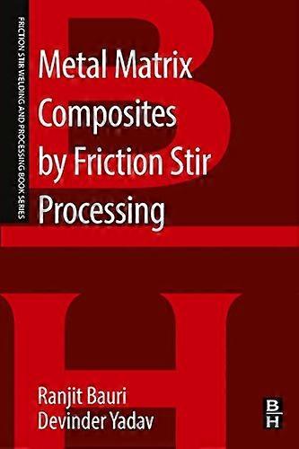 Metal Matrix Composites by Friction Stir Processing (Friction Stir Welding and Processing)