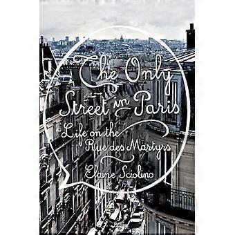 De enige straat in Parijs: leven op de Rue des Martyrs