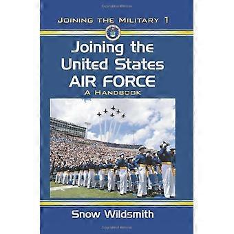 Entrare a far parte della United States Air Force