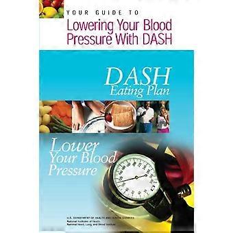 Tu guía para bajar la presión arterial con Dash: Plan de alimentación Dash
