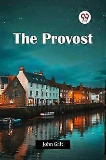 The Provost - John Galt