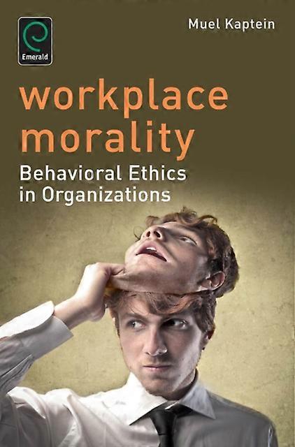 Workplace Morality - Emerald Publishing Ltd - Paperback - en Book