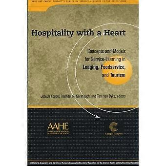 Hospitality With A Heart - Taylor & Francis Inc - Paperback - en Book