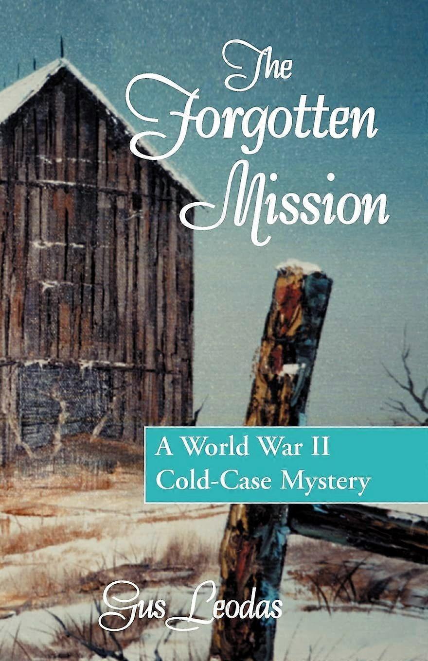 The forgotten mission