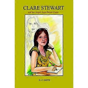 Clare stewart and her angel aunt down under
