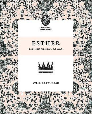 Esther - La main cachée de Dieu