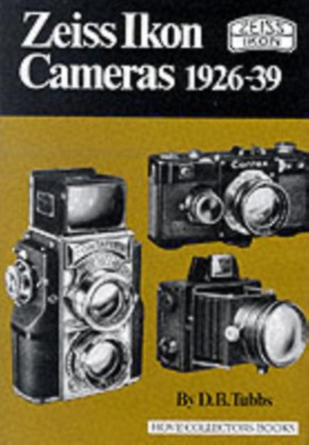 Zeiss Ikon Cameras 192639 by D.B. Tubbs Paperback Book