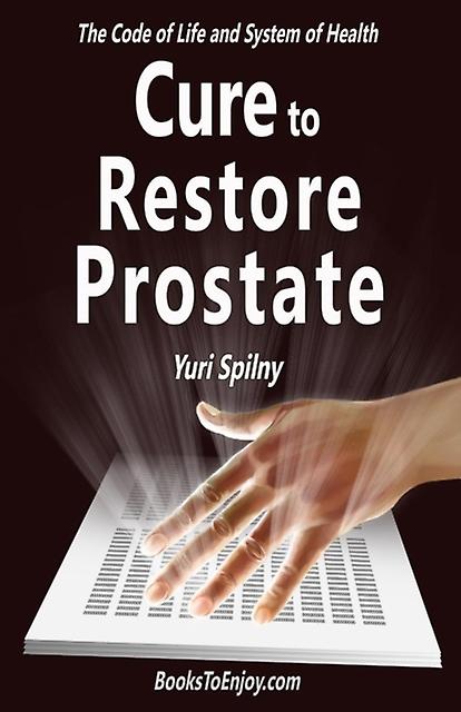 Cure To Restore Prostate