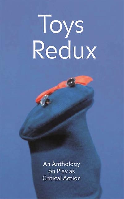 Toys Redux by JRP Ringier Hardback Book