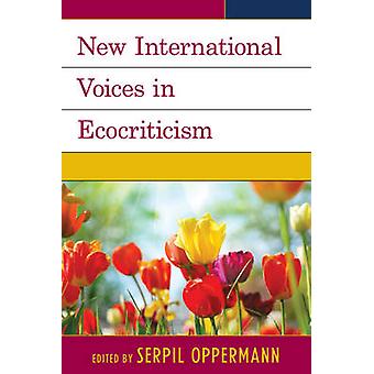 Novas Vozes Internacionais em Ecocrítica - Bloomsbury Publishing PLC