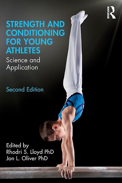 Strength And Conditioning For Young Athletes Paperback Book