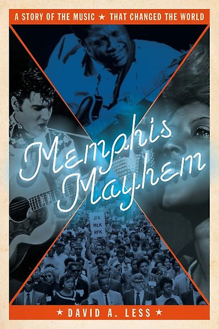 Memphis Mayhem by David A. Less Paperback