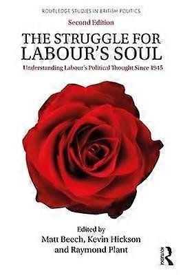 The Struggle for Labour's Soul