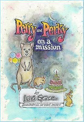 Perry and Perky on a Mission