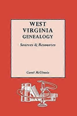 West Virginia Genealogy Sources and Resources