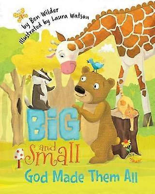 Big and Small God Made Them All