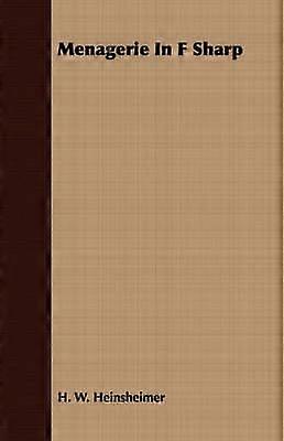 Menagerie In F Sharp