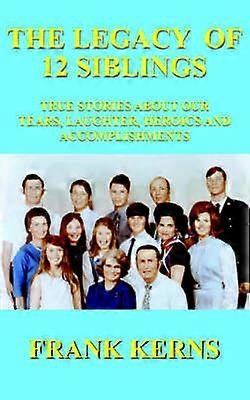 The Legacy of 12 Siblings